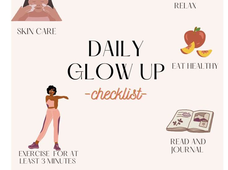 Glow Up Your Life: Simple Daily Habits That Change Everything